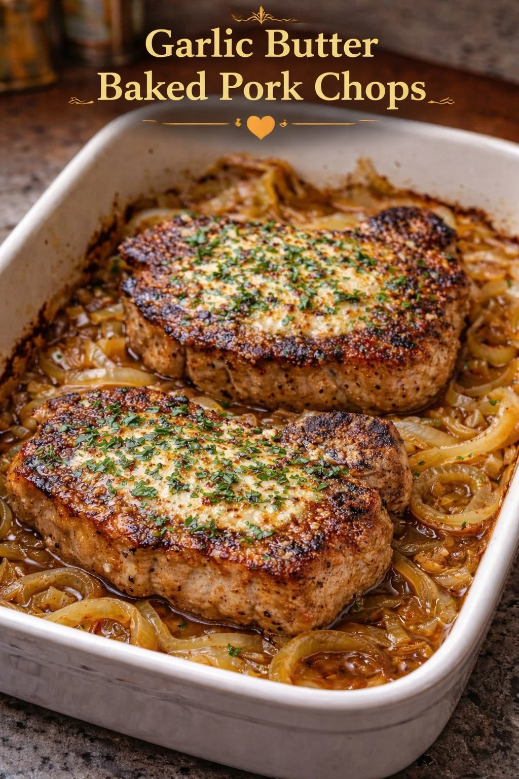 Garlic Butter Baked Pork Chops
