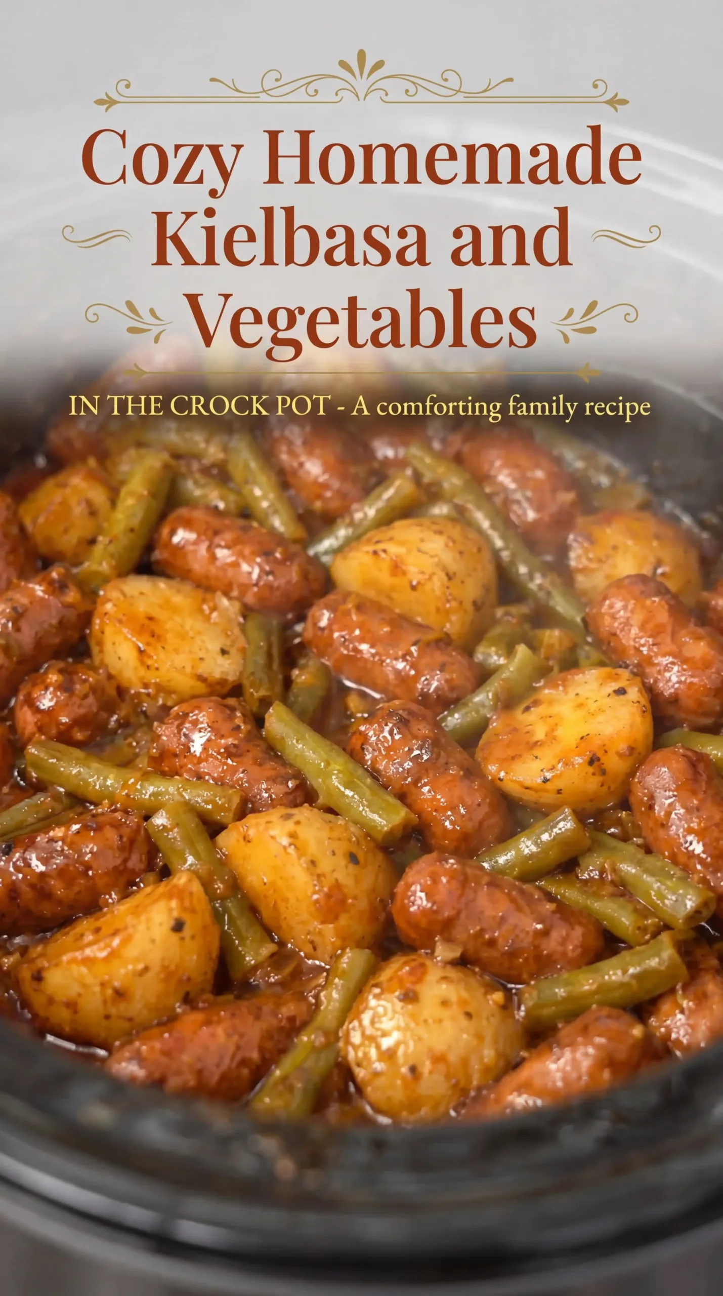 Kielbasa and Vegetables in the Crock Pot